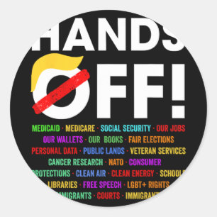 Hands Off Protest Saturday April 5 Men Women 5  Classic Round Sticker