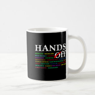 Hands Off Protest Saturday April 5 Men Women 7  Coffee Mug