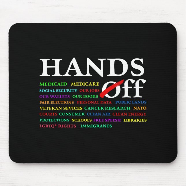 Hands Off Protest Saturday April 5 Men Women 7  Mouse Mat (Front)