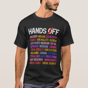 Hands Off Protest Saturday April 5 Men Women T-Shirt