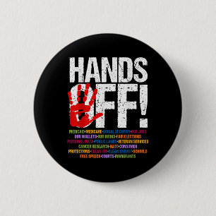 Hands Off Protest Social Security And Medicare Pro 6 Cm Round Badge