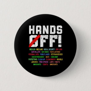 Hands Off Protest Social Security And Medicare Pro 6 Cm Round Badge