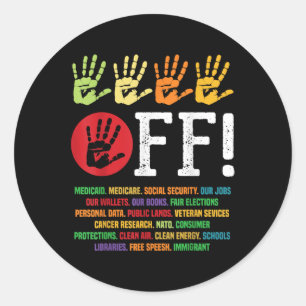 Hands Off Protest Social Security And Medicare Pro Classic Round Sticker