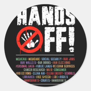 Hands Off Protest Social Security And Medicare Pro Classic Round Sticker