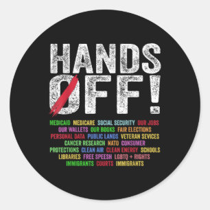 Hands Off Protest Social Security And Medicare Pro Classic Round Sticker