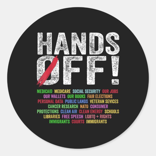 Hands Off Protest Social Security And Medicare Pro Classic Round Sticker (Front)
