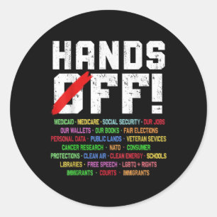 Hands Off Protest Social Security And Medicare Pro Classic Round Sticker