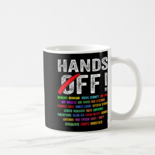 Hands Off Protest Social Security And Medicare Pro Coffee Mug