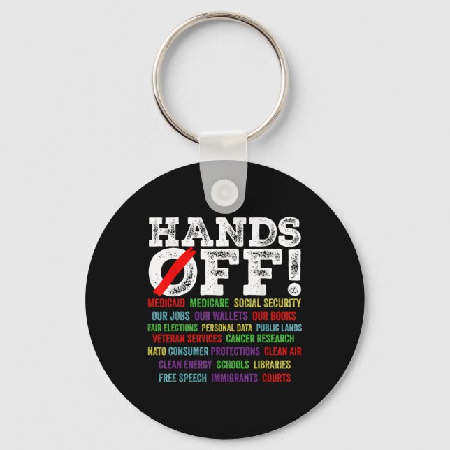 Hands Off Protest Social Security And Medicare Pro Key Ring (Front)