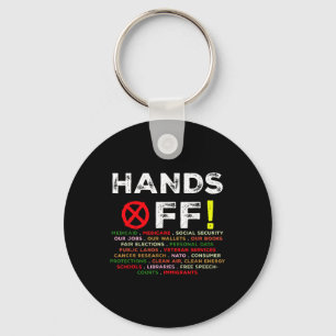 Hands Off Protest Social Security And Medicare Pro Key Ring