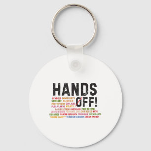 Hands Off Protest Social Security And Medicare Pro Key Ring