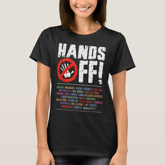 Hands Off Protest Social Security And Medicare Pro T-Shirt (Front)