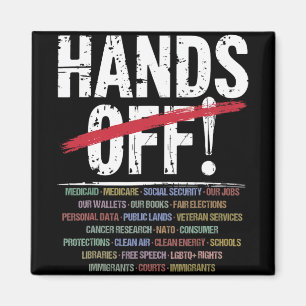 Hands Off Protest T-shirt2.png Magnet