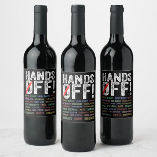 Hands Off Protest Wine Label