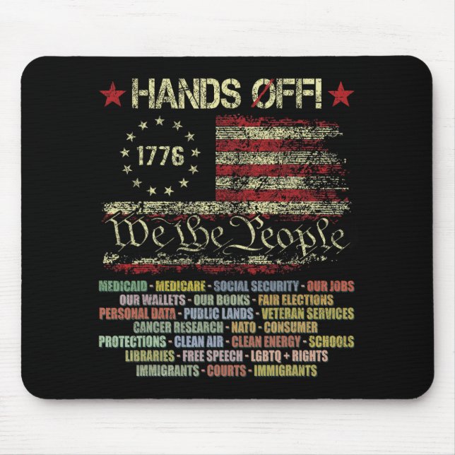 Hands Off Shirt Protest Men Women T-shirt.png  Mouse Mat (Front)