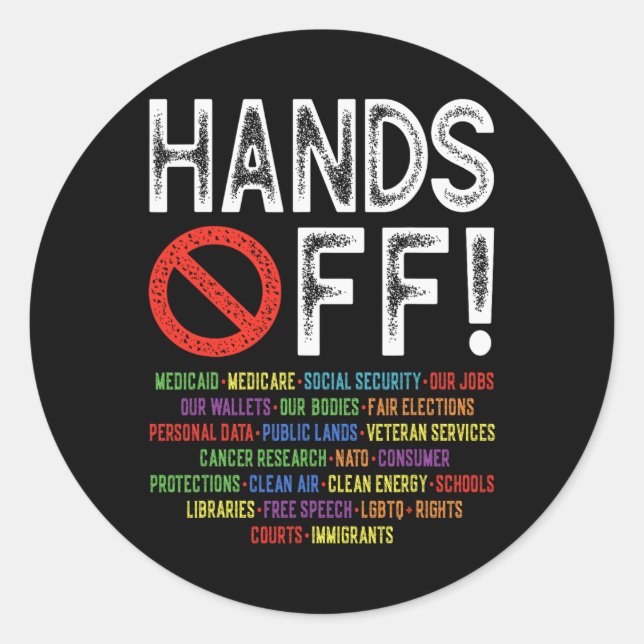 Hands Off Social Security Protest Resist Save Demo Classic Round Sticker (Front)