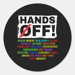 Hands Off Social Security Protest Resist Save Demo Classic Round Sticker