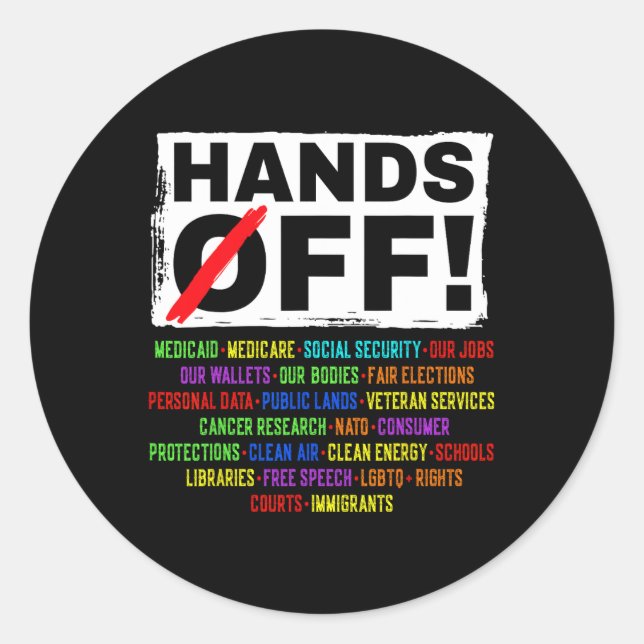 Hands Off Social Security Protest Resist Save Demo Classic Round Sticker (Front)