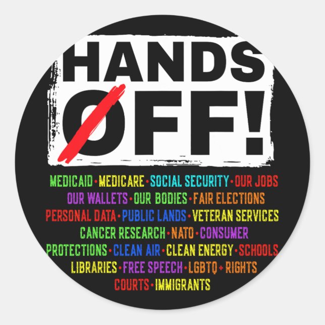 Hands Off Social Security Protest Resist Save Demo Classic Round Sticker (Front)
