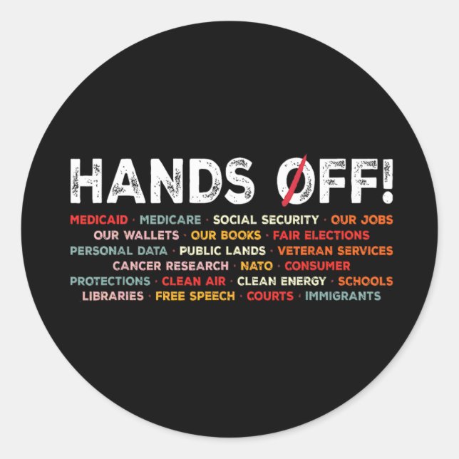 Hands Vintage Off Protest  Classic Round Sticker (Front)