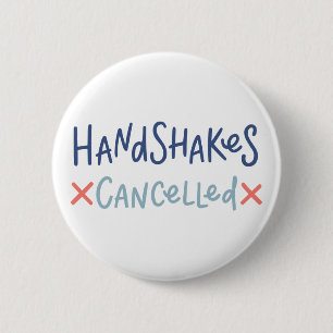 Handshakes Cancelled 6 Cm Round Badge