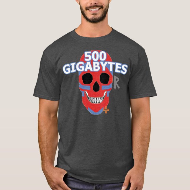 HANDSKULL 500 Gygabytes t-shirt basic B2 (Front)