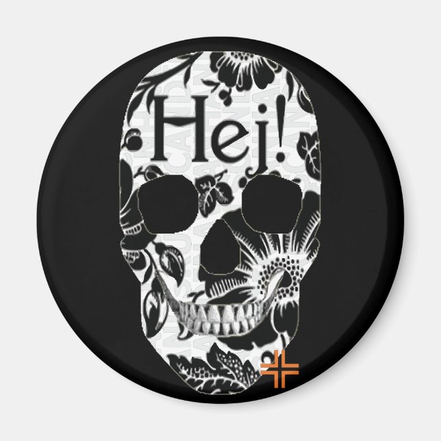 HANDSKULL Hej round magnet   B2 (Front)