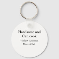 Handsome and can cook add name master chef date