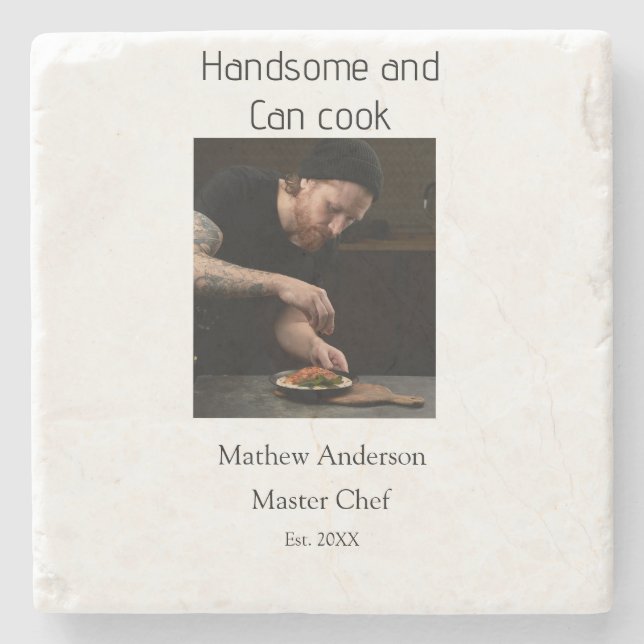 Handsome and can cook add name master chef date stone coaster (Front)