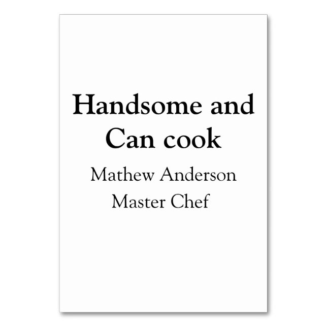 Handsome and can cook add name master chef date table number (Front)