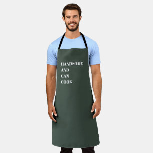 Handsome and Can Cook Apron