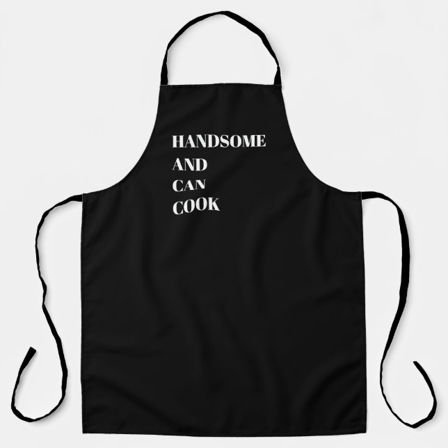 Handsome and Can Cook Apron (Front)