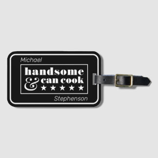 Handsome & Can Cook Black Typography Father's Day Luggage Tag