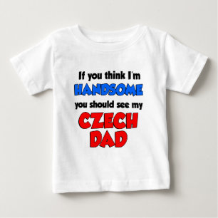 Handsome Czech Dad Baby T-Shirt