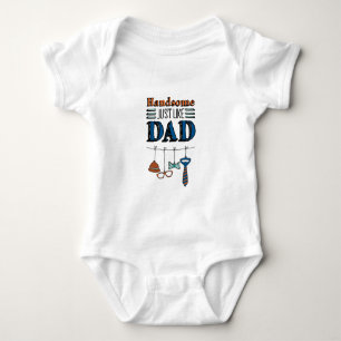 Handsome Just Like Dad Father's Day Daddy Art Baby Bodysuit