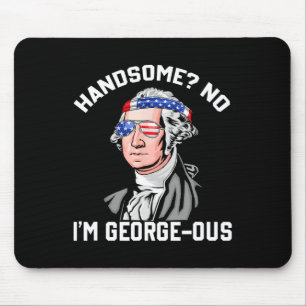 Handsome No George Washington 1776 Funny 4th Of Ju Mouse Mat