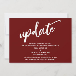 Handwriting Cancelled Wedding Update Burgundy Invitation