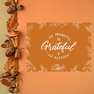 Handwritten Be Grateful Thanksgiving Postcard