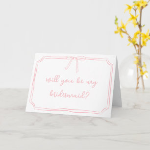 Handwritten Coquette Bow Pink Bridesmaid Proposal Card