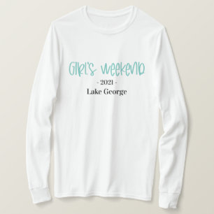 Handwritten Girl's Weekend Location and Year T-Shirt