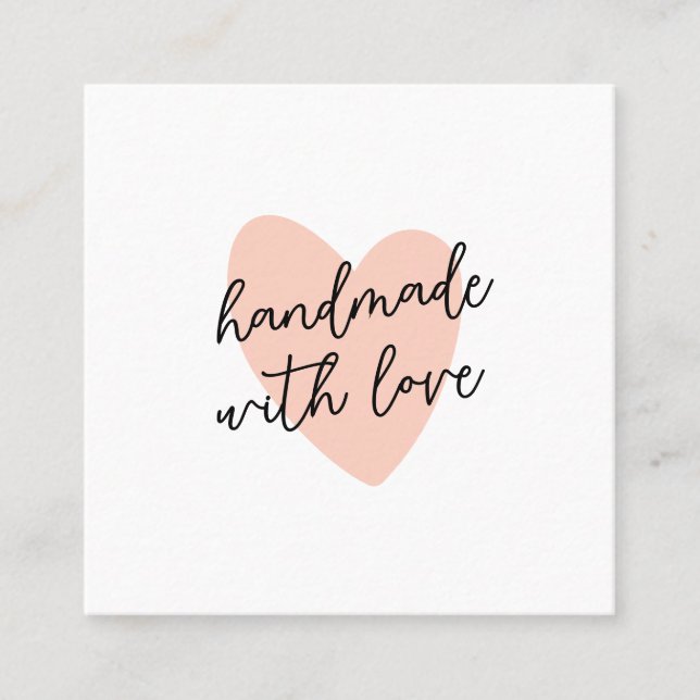 Handwritten Handmade with Love Script Heart Square Business Card (Front)