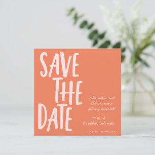 Handwritten Lettering Vibrant Summer Orange Square Save The Date