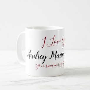 handwritten name, "I love you" custom message Coffee Mug
