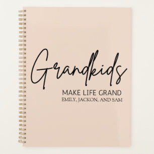 Handwritten Script Grandkids make life Grand  Planner
