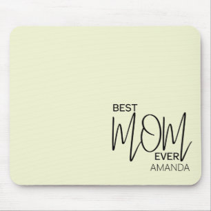 Handwritten Script Minimalist Best Mum Ever  Mouse Mat