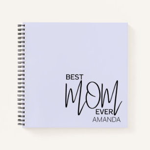 Handwritten Script Minimalist Best Mum Ever Notebook