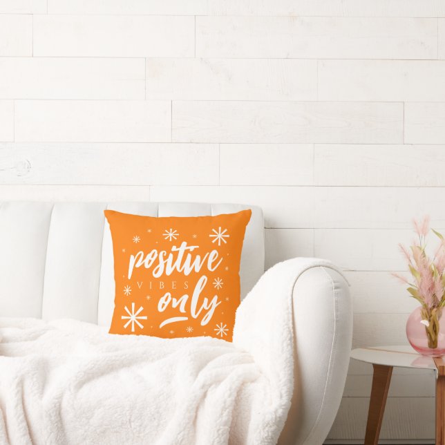Handwritten Upbeat Cheery Positive Vibes Only Cushion (Couch)
