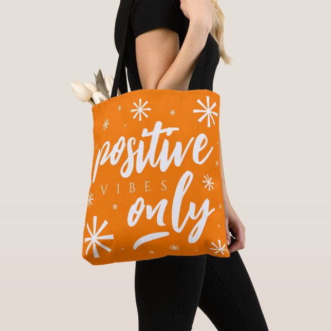 Handwritten Upbeat Cheery Positive Vibes Only Tote Bag (Close Up)