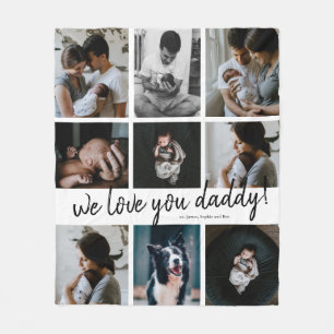 Handwritten We Love You Daddy 9 Photo  Fleece Blanket