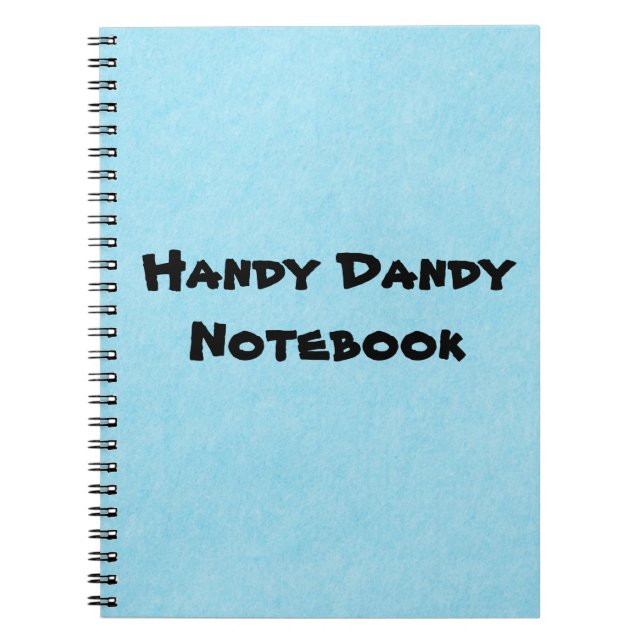 Handy Dandy Notebook (Front)